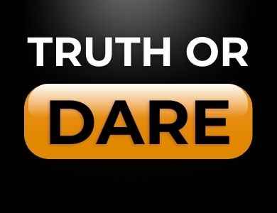 Dirty Truth or Dare Game